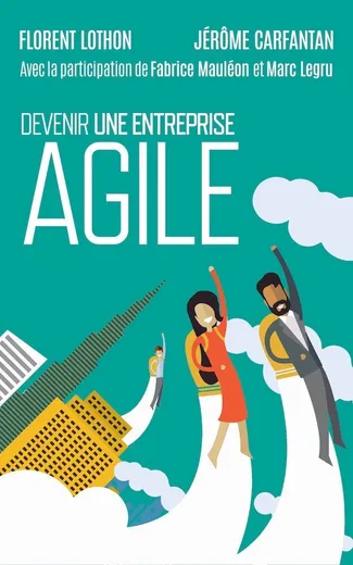 livre devenir une entreprise agile